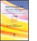 Cover: Phototherapy Treatment Protocols for Psoriasis and Other Phototherapy-Responsive Dermatoses, Second Edition - Taylor & Francis