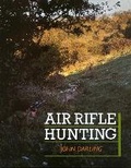 Cover: Air Rifle Hunting - The Crowood Press Ltd