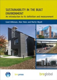 Enlarge image Cover: Sustainability in the Built Environment - IHS BRE Press