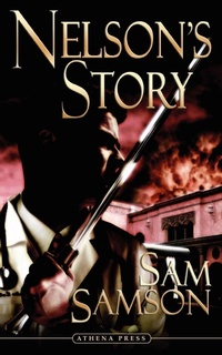 Enlarge image Cover: Nelson's Story - New Generation Publishing