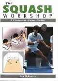 Cover: The Squash Workshop - The Crowood Press Ltd