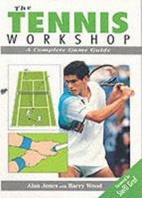 Abbildung von: Tennis Workshop - The Crowood Press Ltd