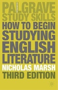 Enlarge image Cover: How to Begin Studying English Literature - Palgrave Macmillan
