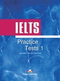 Cover: IELTS Practice Tests: Student's Book Level 1 - Express Publishing UK Ltd