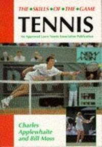Abbildung von: Tennis: Skills of the Game - The Crowood Press Ltd