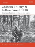 Cover: Chateau Thierry & Belleau Wood 1918 - Osprey Publishing