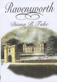 Enlarge image Cover: Ravensworth - Miss Diana R. Tuke