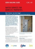 Cover: Water Services for Domestic Properties - IHS BRE Press