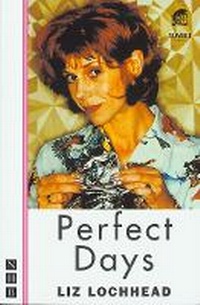 Enlarge image Cover: Perfect Days - Nick Hern Books