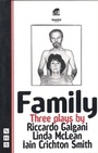 Cover: Family: three plays - Nick Hern Books