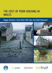 Enlarge image Cover: The Cost of Poor Housing in Wales - IHS BRE Press