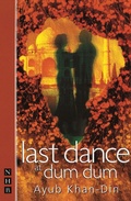 Cover: Last Dance at Dum Dum - Nick Hern Books