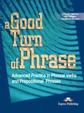 Cover: A Good Turn of Phrase: Student's Book Level 2 - Express Publishing UK Ltd