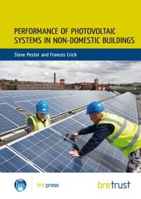 Enlarge image Cover: Performance of Photovoltaic Systems in Non-Domestic Buildings - IHS BRE Press
