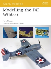 Enlarge image Cover: Modelling the F4F Wildcat - Osprey Publishing