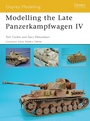 Cover: Modelling the Late Panzerkampfwagen IV - Osprey Publishing
