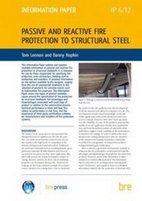 Enlarge image Cover: Passive and Reactive Fire Protection to Structural Steel - IHS BRE Press
