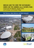 Cover: BREEAM and the Code for Sustainable Homes on the London 2012 Olympic Park - IHS BRE Press