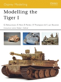Enlarge image Cover: Modelling the Tiger I - Osprey Publishing