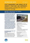 Cover: Asset Management and Service Life of Concrete Structures and Components: Potential Benefits of Emerging Data Capture and Management Technology - IHS BRE Press
