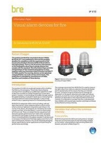 Enlarge image Cover: Visual Alarm Devices for Fire: An Introduction and Guide to BS EN 54-23 - IHS BRE Press