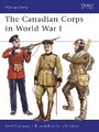 Cover: The Canadian Corps in World War I - Osprey Publishing