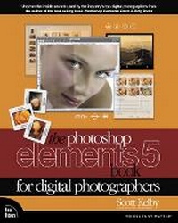 Abbildung von: The Photoshop Elements 5 Book for Digital Photographers - New Riders