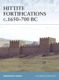 Cover: Hittite Fortifications c.1650-700 BC - Osprey Publishing