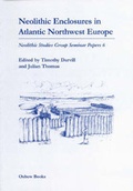 Cover: Neolithic Enclosures in Atlantic Northwest Europe - Oxbow Books