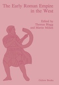 Cover: The Early Roman Empire in the West - Oxbow Books