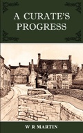 Cover: A Curate's Progress - New Generation Publishing
