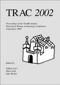 Enlarge image Cover: TRAC 2002 - Oxbow Books