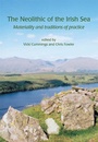 Cover: The Neolithic of the Irish Sea - Oxbow Books