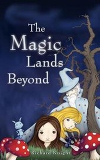 Enlarge image Cover: The Magic Lands Beyond - New Generation Publishing