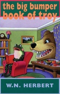 Cover: The Big Bumper Book of Troy - Bloodaxe Books Ltd