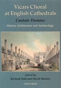 Cover: Vicars Choral at English Cathedrals - Oxbow Books