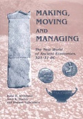 Cover: Making, Moving and Managing - Oxbow Books