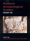 Cover: Northern Archaeological Textiles, NESAT VII - Oxbow Books