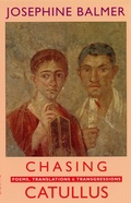 Cover: Chasing Catullus - Bloodaxe Books Ltd