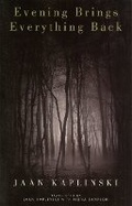Cover: Evening Brings Everything Back - Bloodaxe Books Ltd