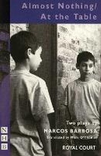 Enlarge image Cover: Almost Nothing & At the Table - Nick Hern Books