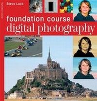Abbildung von: Digital Photography - Cassell Illustrated
