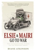 Cover: Elsie and Mairi Go to War - Arrow Books Ltd