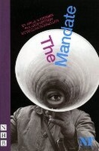 Enlarge image Cover: The Mandate - Nick Hern Books
