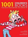 Cover: 1001 Children's Books You Must Read Before You Grow Up - Cassell Illustrated