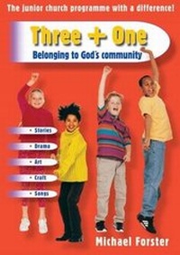 Enlarge image Cover: Three + One - Belonging to God's Community - Kevin Mayhew Ltd