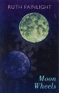 Enlarge image Cover: Moon Wheels - Bloodaxe Books Ltd