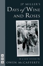 Cover: Days of Wine and Roses - Nick Hern Books