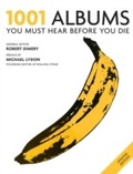 Cover: 1001 Albums You Must Hear Before You Die - Cassell