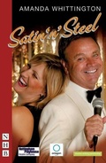 Cover: Satin 'n' Steel - Nick Hern Books